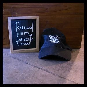 SOLD “Rescued is My Favorite Breed”